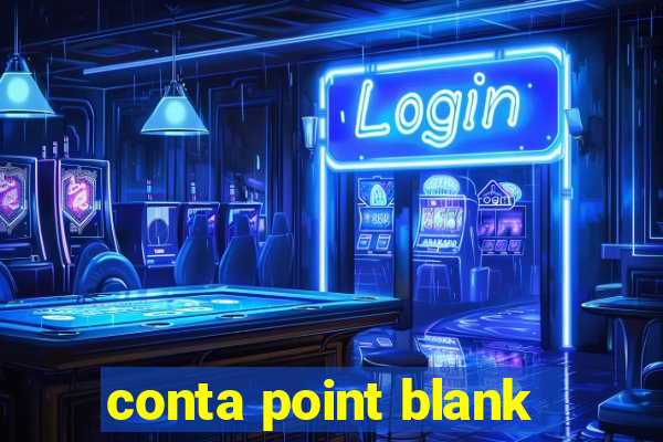 conta point blank